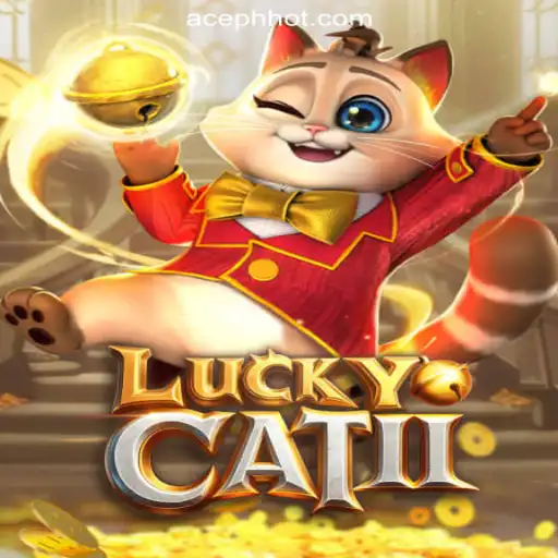 Discover the Thrills of LuckyCatII at ACEPH.COM Online Casino Philippines