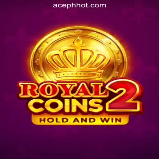 Dive Into the Thrilling World of RoyalCoins2 at ACEPH.COM Online Casino Philippines